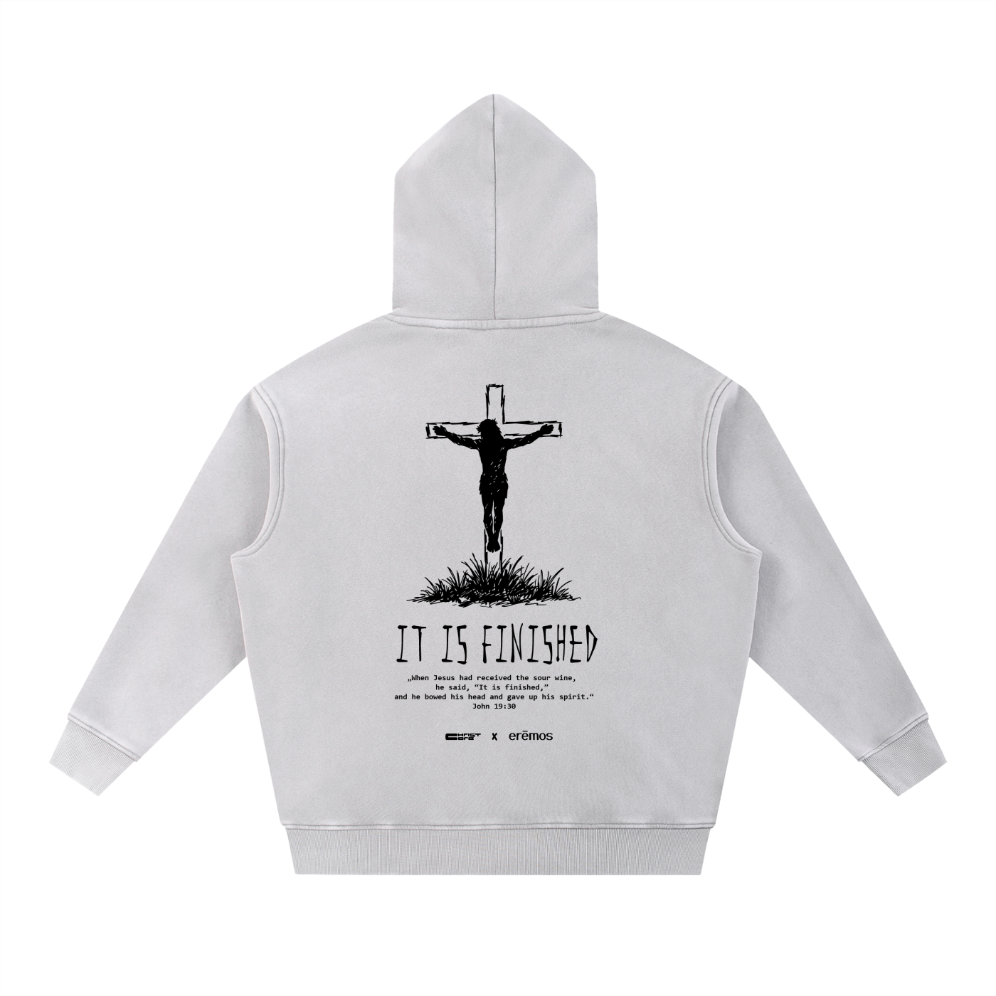 It is finished Hoodie [ChristCore x eremos]