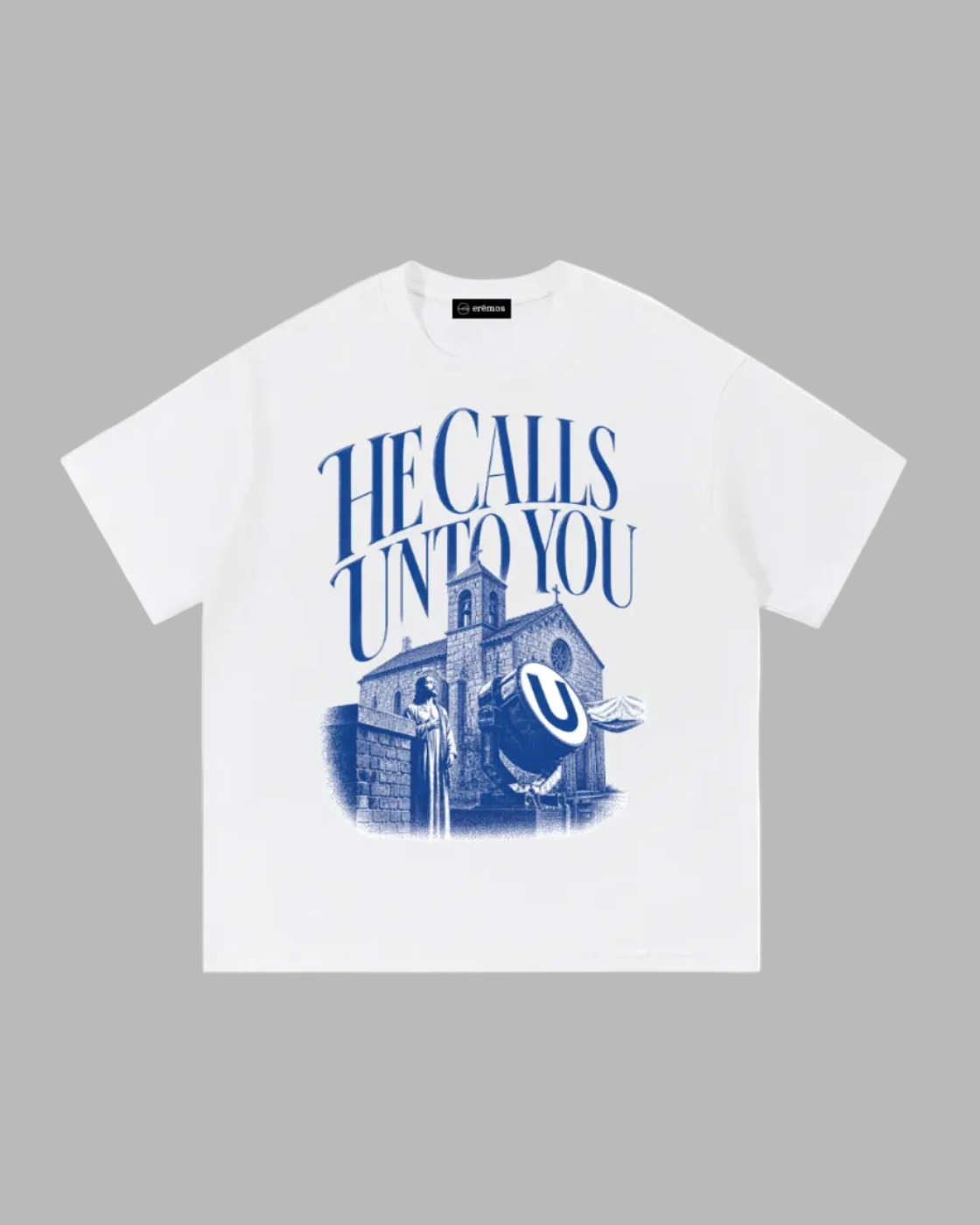 He Calls Unto You T-Shirt