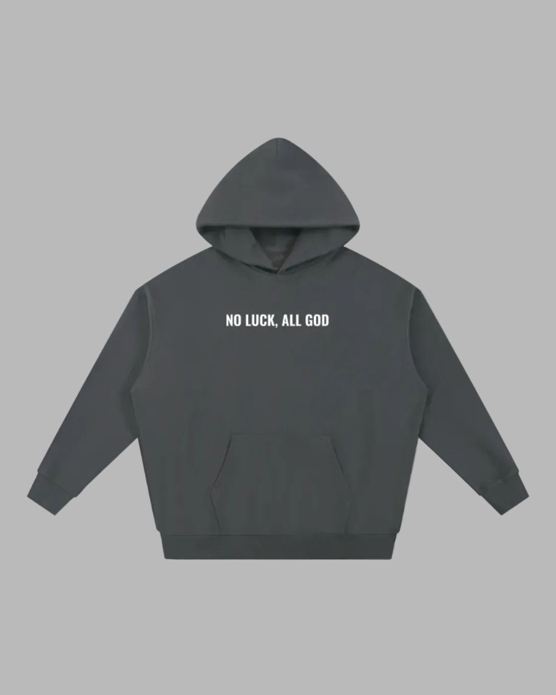 No Luck, All God Hoodie (Heavyweight)