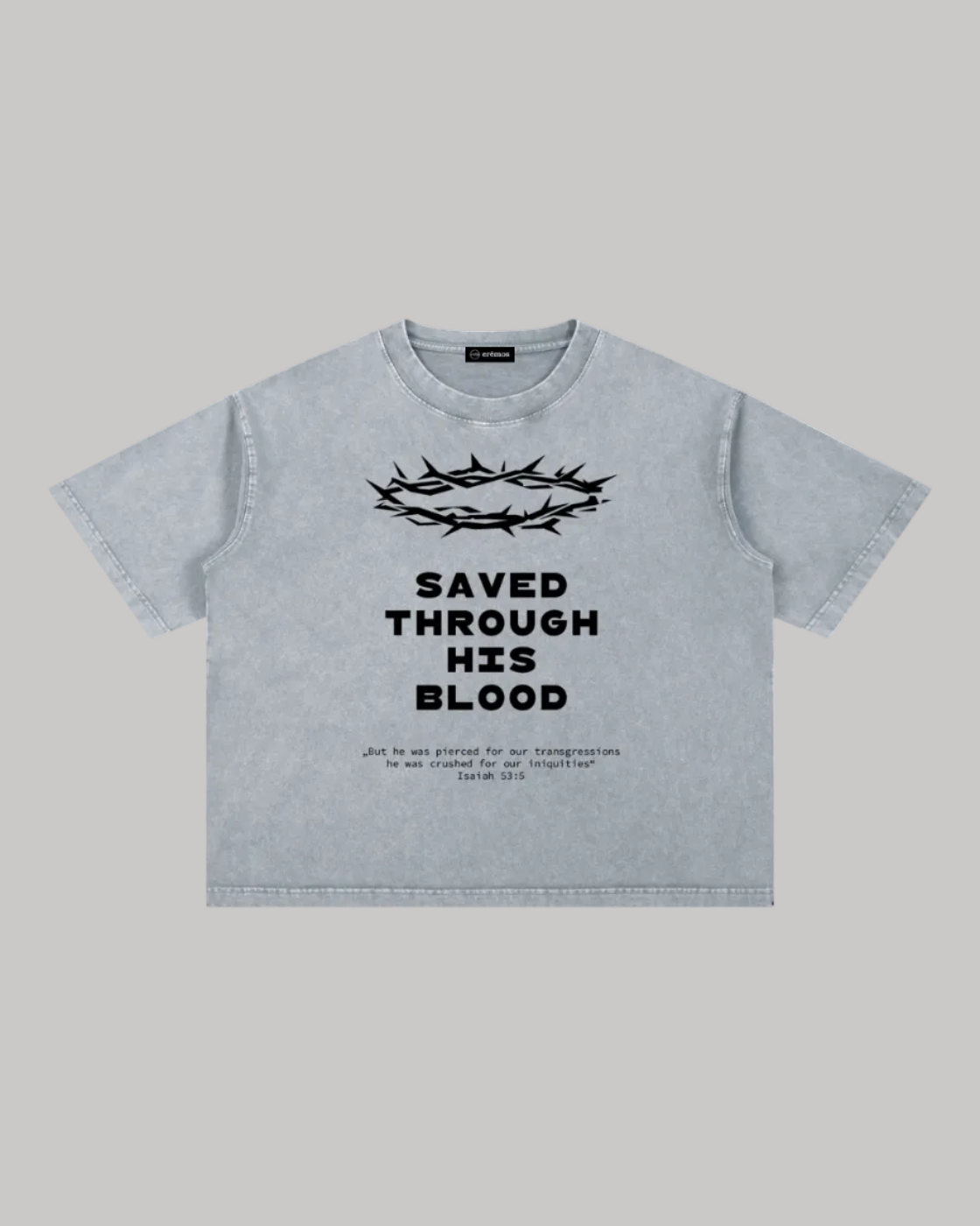 Saved Trough His Blood T-Shirt (Light)